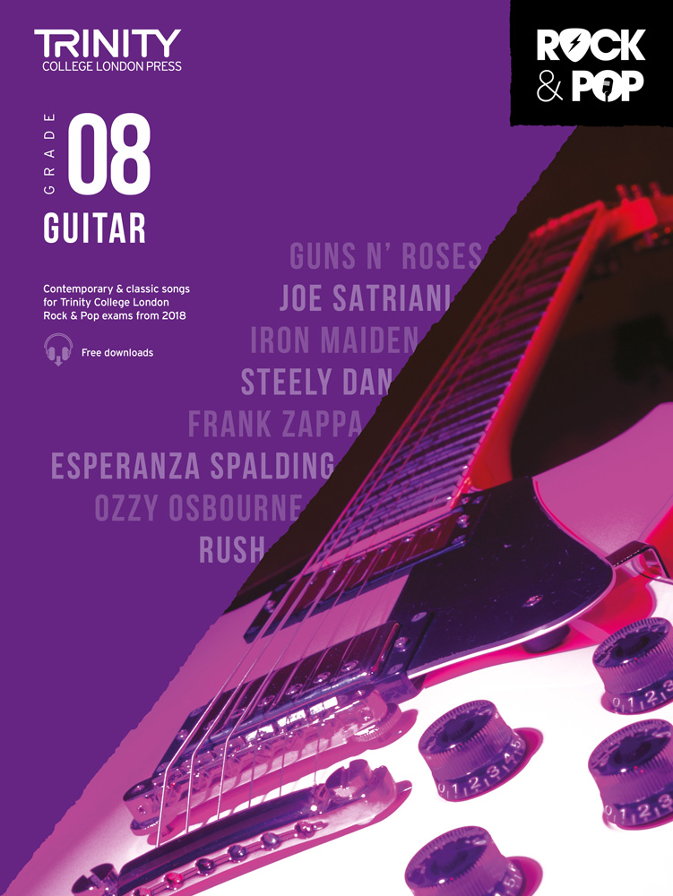 Trinity Rock & Pop 2018 Guitar Grd 8 | Trinity Malaysia