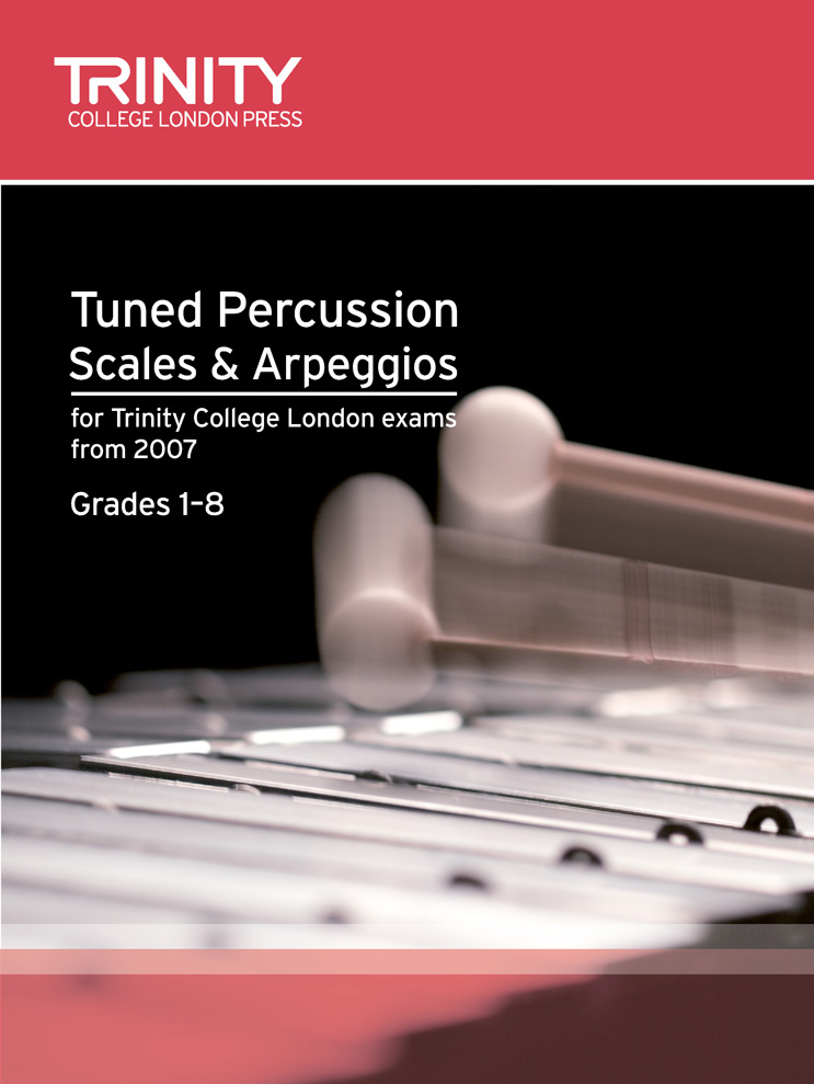 Tuned Percussion Scales & Arpeggios Grades 18 Trinity Malaysia